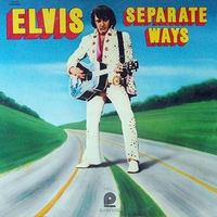 Elvis Presley - Separate Ways - LP - 1972