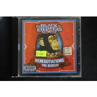 The Black Eyed Peas – Renegotiations (The Remixes) (2006, CD)