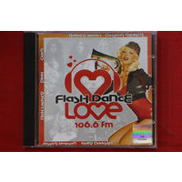 Various – Flash Dance Love Radio (2007, CD)