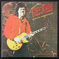 Gary Moore - White Knuckles