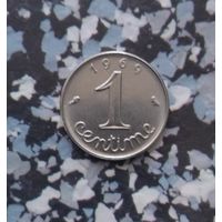1 сантим 1969 года Франция. Красивая монета! Штемпельный блеск!