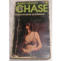 L'abominable pardessus. James Hadley Chase