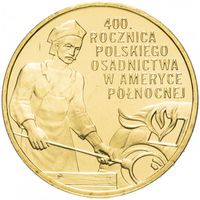 Польша 2 злотых, 2008 400 лет польским поселениям в Северной Америке