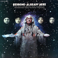 Redbone – Already Here, LP 1972