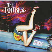 CD The Toobes - Road To The Big Time (2014)