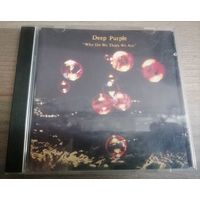 Deep Purple – Who Do We Think We Are, CD, Europe