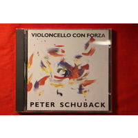 Peter Schuback – Violoncello Con Forza (1990, CD)