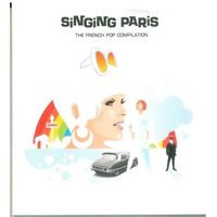 CD Various - Singing Paris (2005) Chanson, Pop Rock