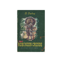 D. Defoe. Robinson Crusoe. The life and adventures of Robinson Crusoe. (для школьников на английском)