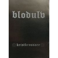 Blodulv "Kristkrossare" кассета