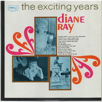 LP Diane Ray 'The Exciting Years'