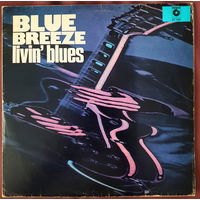LP Livin' blues - Blue Breeze 1976