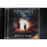 Fabiant – Death Is Not The End (2015, CD)