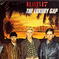 Heaven 17 – The Luxury Gap, LP 1983