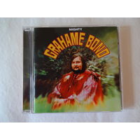 Grahame Bond - Mighty   (фирменный cd)