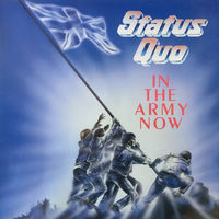 Виниловая пластинка Status Quo - In The Army Now.