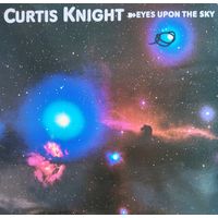 Curtis Knight /Eyes Upon The Sky/1987, IRS, LP, NM, Germany