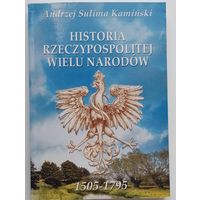 Andrzej Sulima Kaminski Historia Rzeczypospolitej Wielu Naroduw