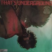 That's Underground 1971, CBS, LP, EX, Germany