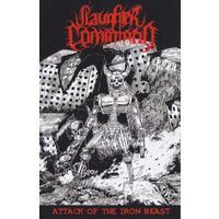 Slaughter Command "Attack Of The Iron Beast" кассета