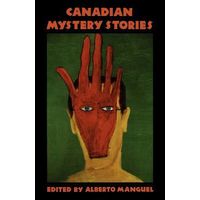 Alberto Manguel. Canadian Mystery Stories.