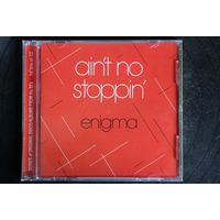 Enigma – Ain't No Stoppin' (2017, CD)