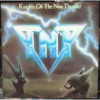 TNT - Knights Of The New Thunder / Heavy Metal