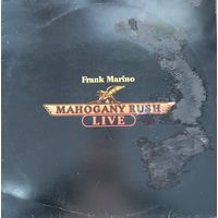 Frank Marino & Mahogany Rush – Live