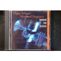 Diane Schuur, Maynard Ferguson – Swingin' For Schuur (2001, CD)