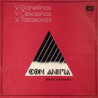 V.Ganelinas, V.Tarasovas, V.Cekasinas – Con Anima, LP 1981