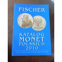 Фишер. Каталог монет польских. От Станислава августа Понятовского и до 2010г