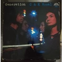 Generation	C & K Vocal