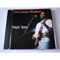 Joe Louis Walker  – Playin' Dirty