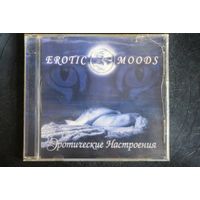 Эротические Настроения - Erotic Moods (2006, CD)