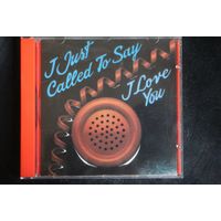 Various - I Just Call To Say I love You (CD)