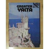 Путеводитель по Южному берегу Крыма "Greater Yalta" на английском языке, 198 стр.