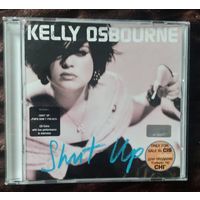 Kelly Osbourne – Shut Up (2002, CD)