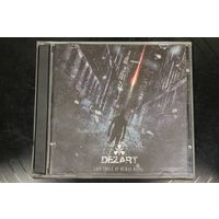 Dezart – Last Trace Of Human Being (2013, CD)
