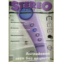 Stereo & Video - крупнейший независимый журнал по аудио- и видеотехнике апрель 2001 г. с приложением CD-Audio.