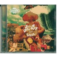 CD Oasis - Dig Out Your Soul (Oct 2008)