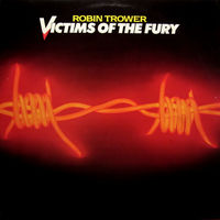 Robin Trower (Ex. guitar Procol Harum), Victims Of The Fury, LP 1980