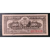 20 сентаво 1897 года - Куба - UNC