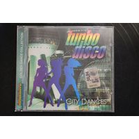 Various - Turbo Disco. City Dances (2007, CD)