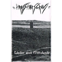 Hrossharsgrani "Lieder Aus Mittelerde" кассета