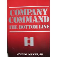 Company command. The bottom line