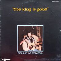 Ronnie McDowell /The King Is Gone/1977, GRT, LP, USA