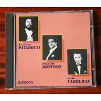 Pavarotti / Domingo / Carreras (Audio CD - 1990)