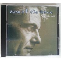 CD Peter Hammill – None Of The Above (2000) Art Rock, Prog Rock