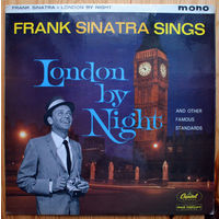 Frank Sinatra - London By Night  LP (виниловая пластинка) Оригинал Англия