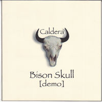 Caldera "Bison Skull [Demo]" CDr